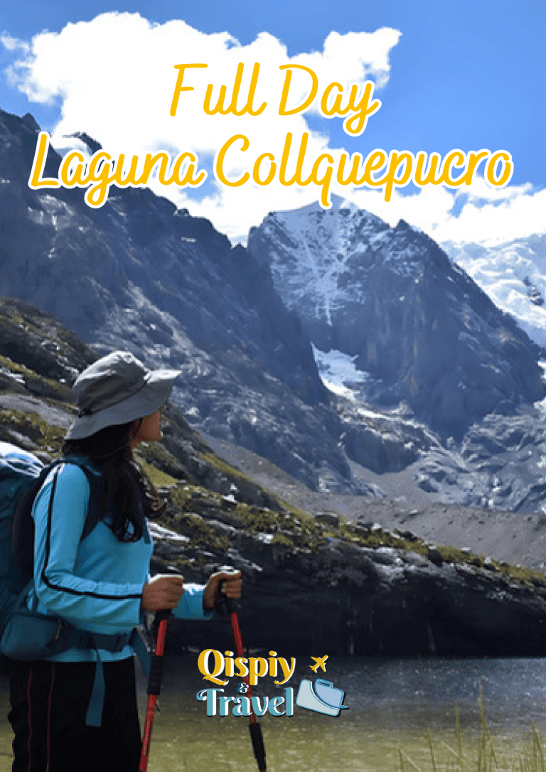 Laguna Collquepucro Full Day